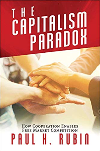 Book Review: The Capitalism Paradox: How Cooperation Enables Free Market Competition